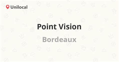 point vision bordeaux avis|Point Vision – Bordeaux, 23 rue Edmond Michelet (21。